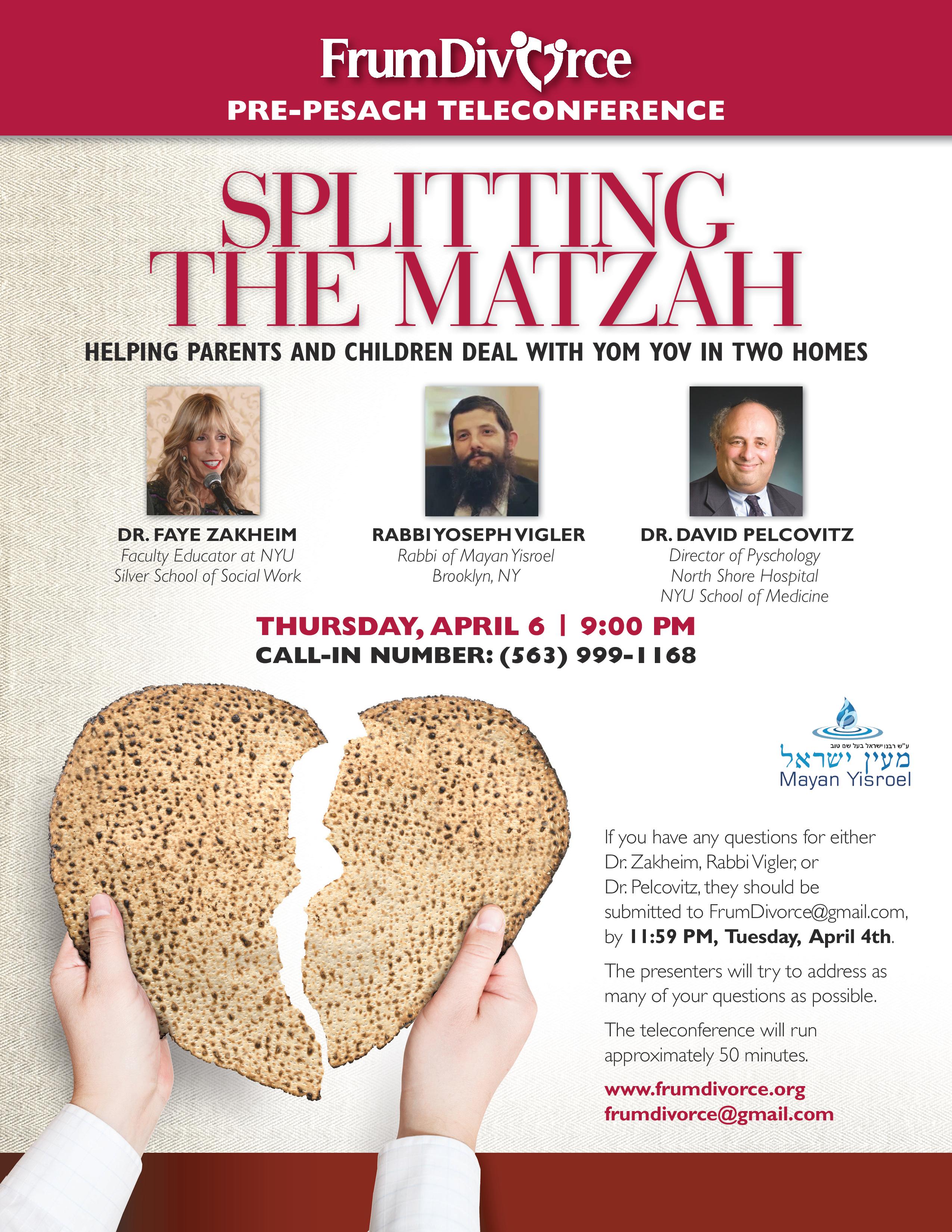 Splitting the Matzah Teleconference