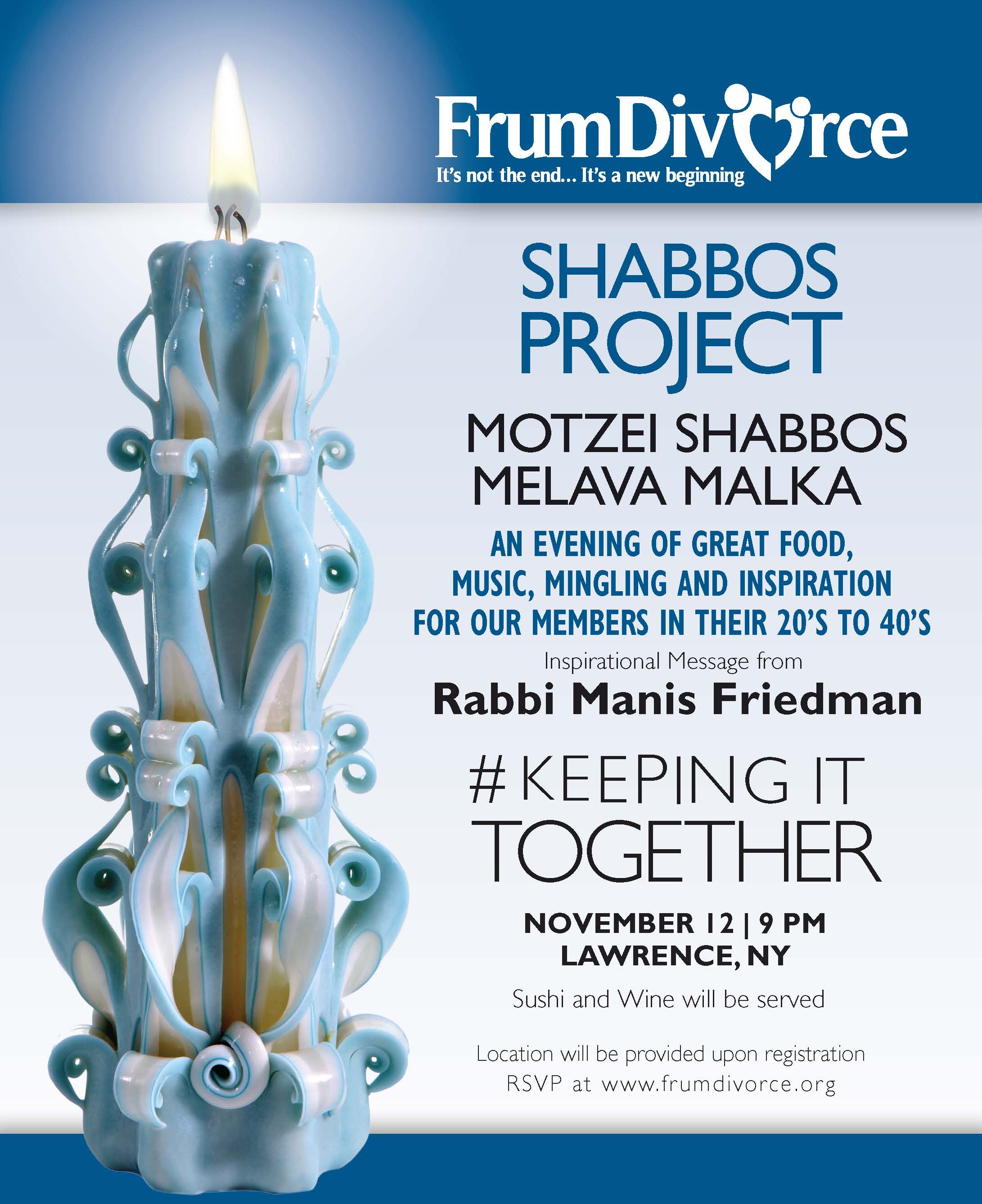 Shabbos Project Melava Malka: Keeping it Together